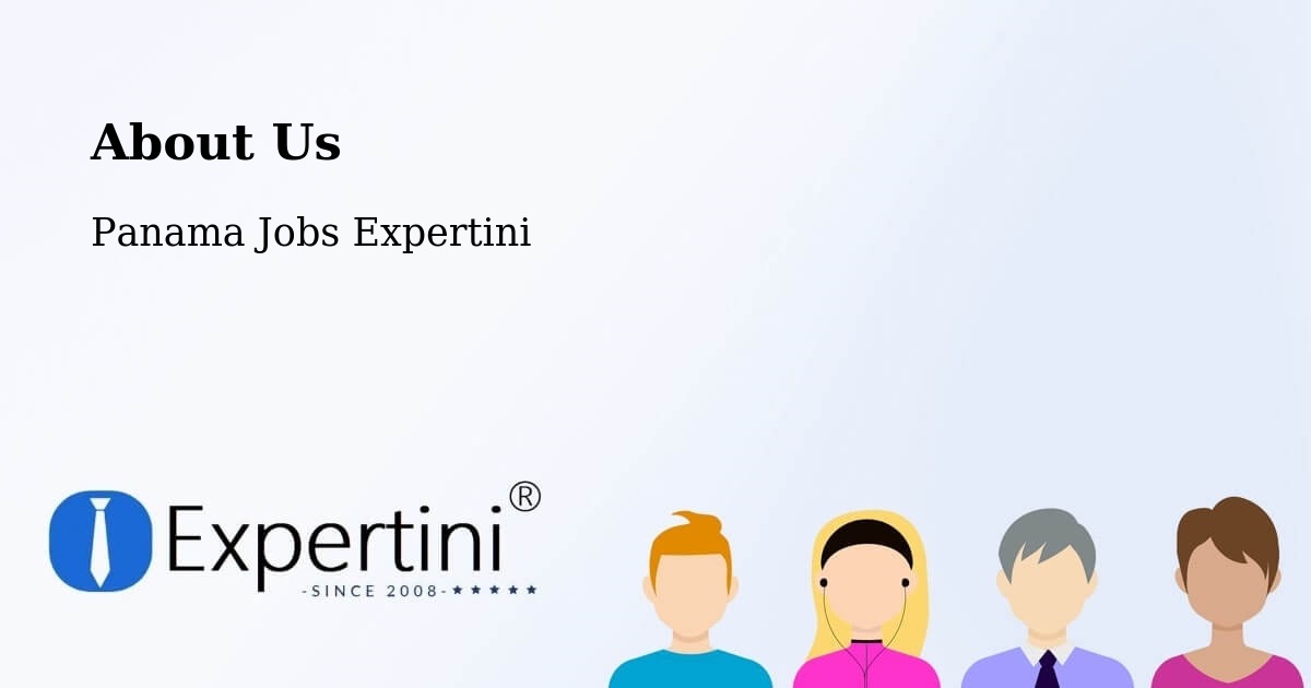 About Expertini Recruitment Platform  – La Chorrera - La Chorrera, Panama Jobs Expertini