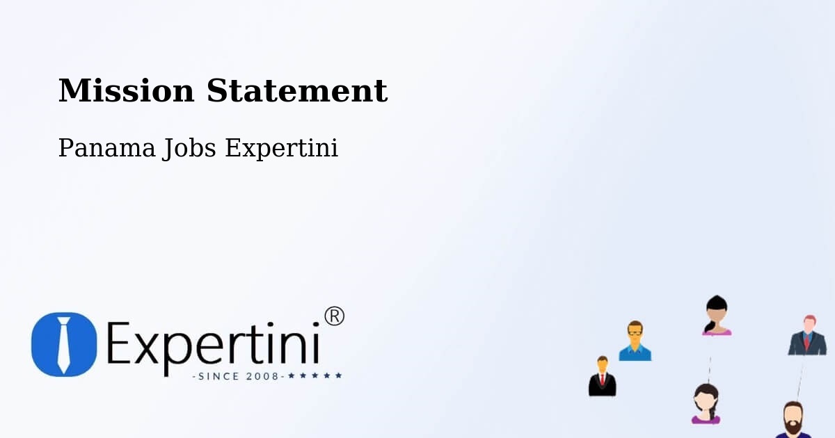 Corporate Mission – La Chorrera - Panama Jobs Expertini