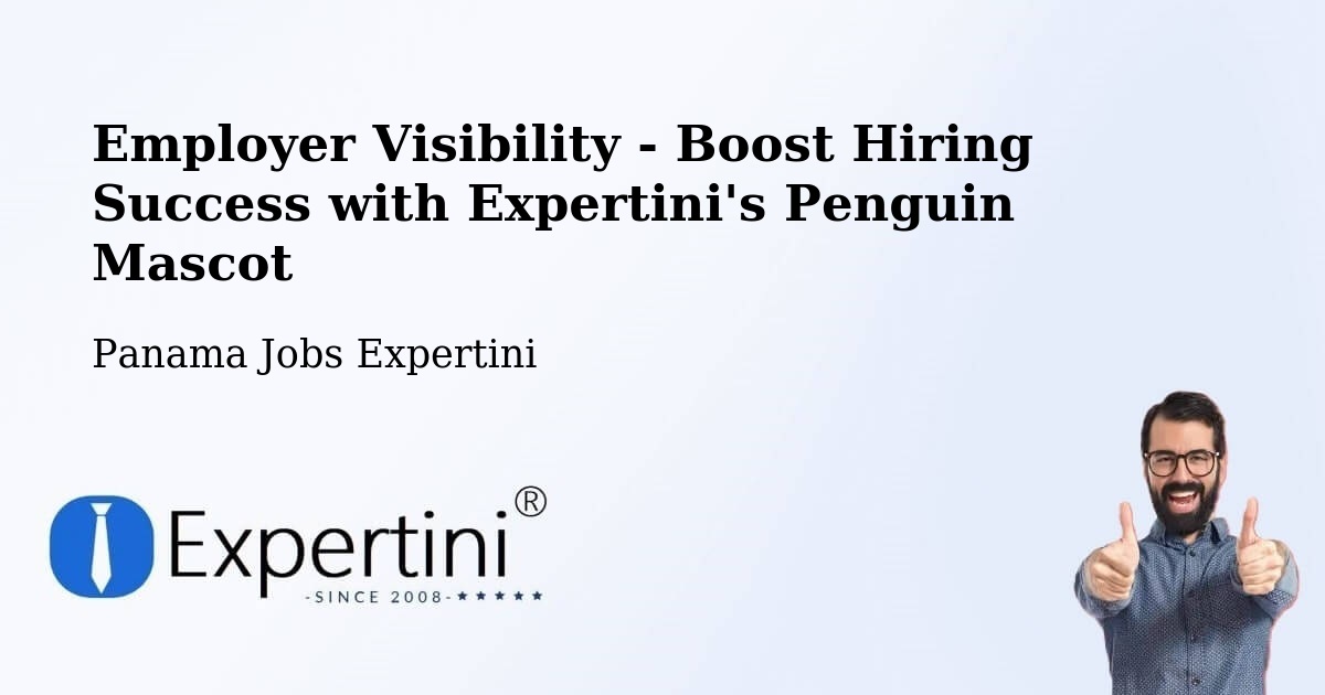 CV and Resume Visibility Optimization – La Chorrera - Panama Jobs Expertini